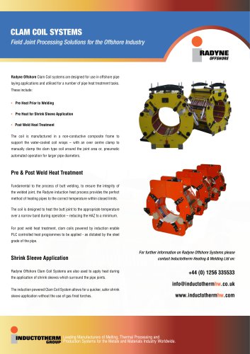 CLAM COIL SYSTEMS Field Joint Processing Solutions for the Offshore Industry