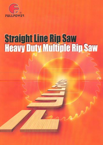 STRAIGHT LINE RIP SAW