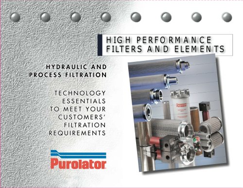 HIGH PERFORMANCE FILTERS AND ELEMENTS