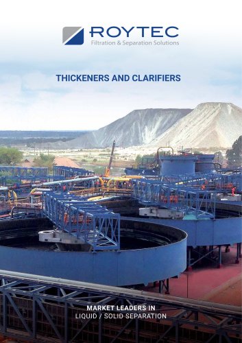 THICKENERS AND CLARIFIERS