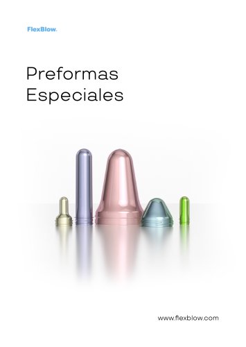 Preformas Especiales