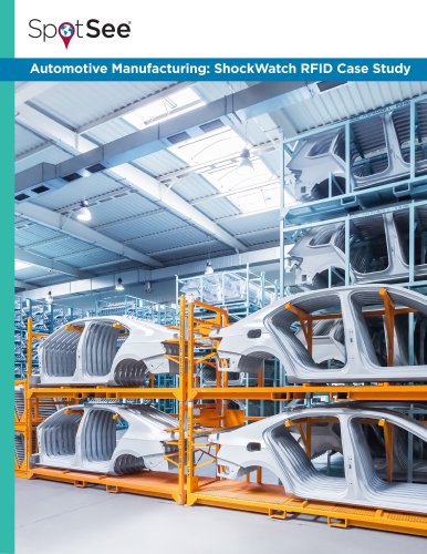 Automotive Manufacturing: ShockWatch RFID Case Study