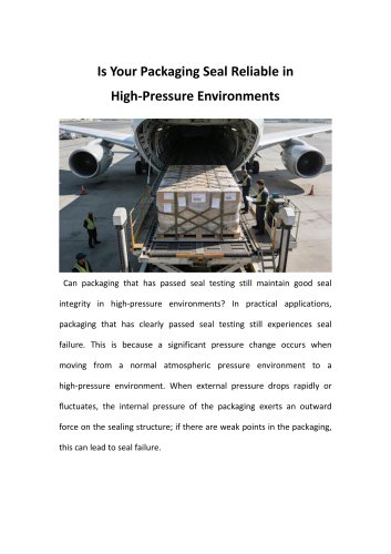 Is Your Packaging Seal Reliable in High-Pressure Environments