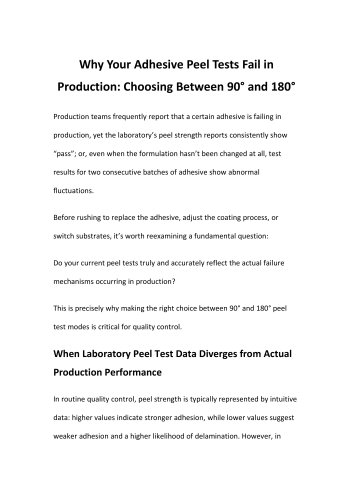Why Your Adhesive Peel Tests Fail in Production: Choosing Between 90&deg; and 180&deg;