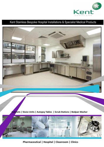 Kent Stainless Bespoke Hospital Installations & Specialist Medical Products