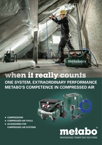 METABO'S COMPRESSED AIR SYSTEMS