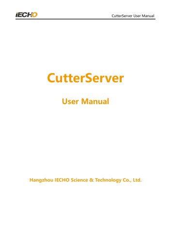 CutterServer User Manual