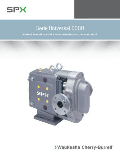 Universal 5000 Series INDUSTRIAL ROTARY POSITIVE DISPLACEMENT PUMPS