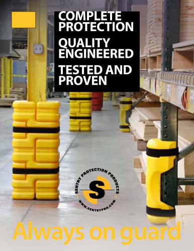 Complete Protection. Quality Engineered. Tested and Proven.