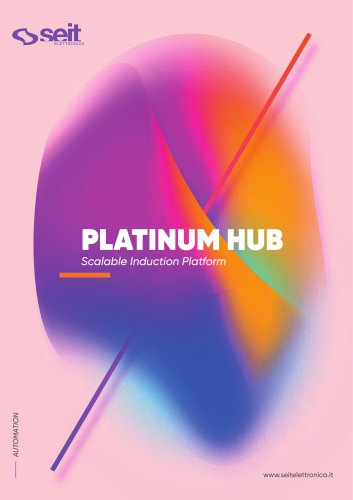 PLATINUM HUB - Scalable induction platform