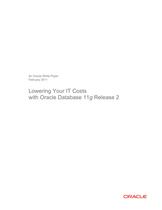 White paper: Lower IT Costs with Oracle Database 11g