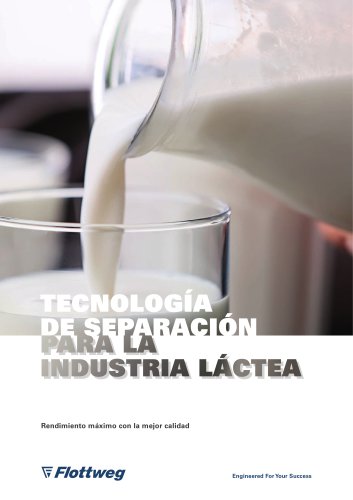 Tecnología de separación para la industria láctea