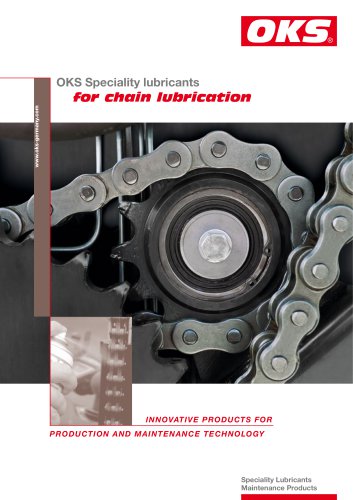 OKS Speciality lubricants for chain lubrication