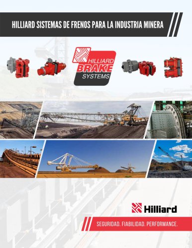 Hilliard Sistemas De Frenos Para La Industria Minera