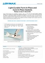 Light-Curable Form-In-Place/Cure-In-Place Gasket Selector Guide