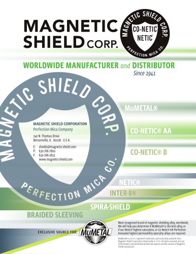 Solutions and Product Guide - Magnetic Shield Corp.