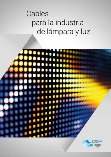 Cables para la industria de l&aacute;mpara y luz