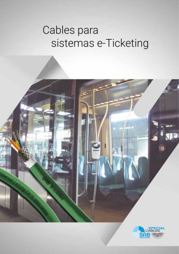 Cables para sistemas e-Ticketing