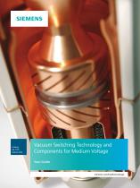 Vacuum Switching Technology and Components for Medium Voltage