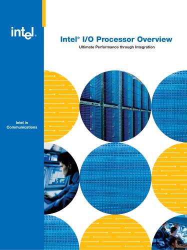 Intel® I/O Processor Overview