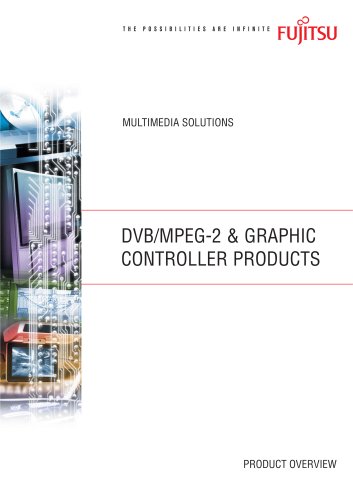 DVB/MPEG-2 & Graphics controller Products