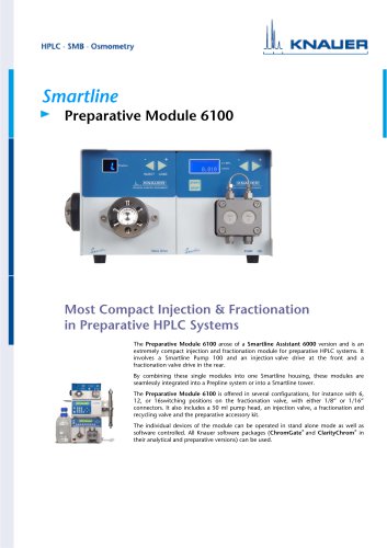 Smartline Preparative Module 6100