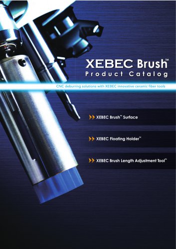 XEBEC Brush™ Surface, Floating Holder, Length Adjustment Tool