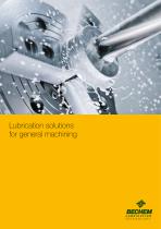Lubrication solutions  for general machining