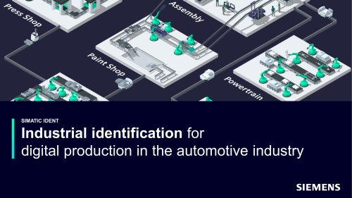 SIMATIC IDENT Industrial identification for digital production in the automotive industry