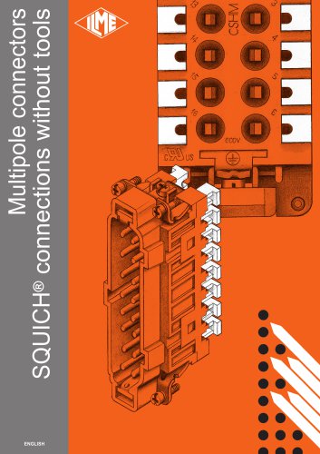 Multipole connectors SQUICH® connections without tools