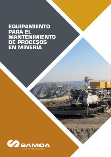 CATÁLOGO PARA PROCESOS EN MINERÍA. EQUIPOS Y COMPONENTES PARA LUBRICACIÓN Y SUMINISTRO DE FLUIDOS