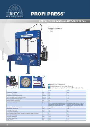 Portal Presses with manual movable portal