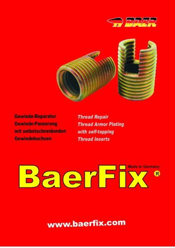 BaerFix® Thread Inserts and Thread Repair