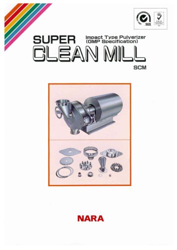 Super Clean mill