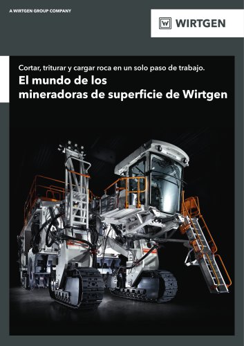 The World of WIRTGEN Surface Miners