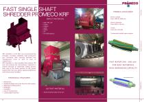 FAST SINGLE SHAFT SHREDDER PROMECO KRF
