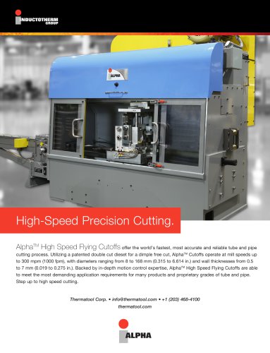 High-Speed Precision Cutting.