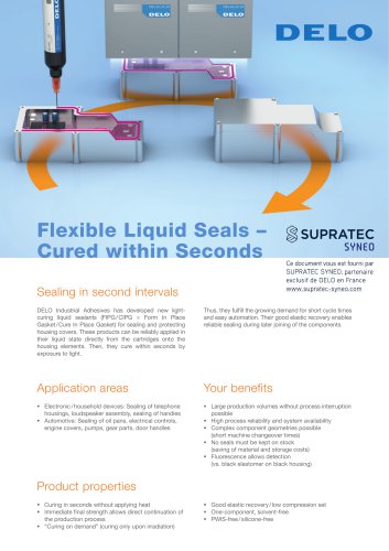 Flexible Liquid Seals Cured within Seconds