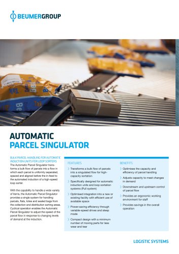 AUTOMATIC PARCEL SINGULATOR