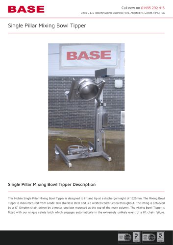 Single Pillar Mixing Bowl Tipper