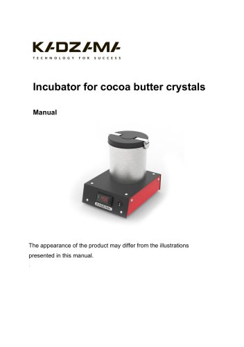 Incubator for cocoa butter crystals