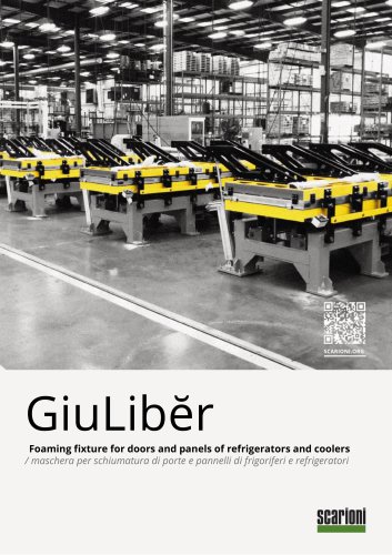 GiuLibĕr - Foaming fixture for doors and panels of refrigerators and coolers