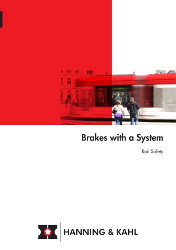 Brakes with a System