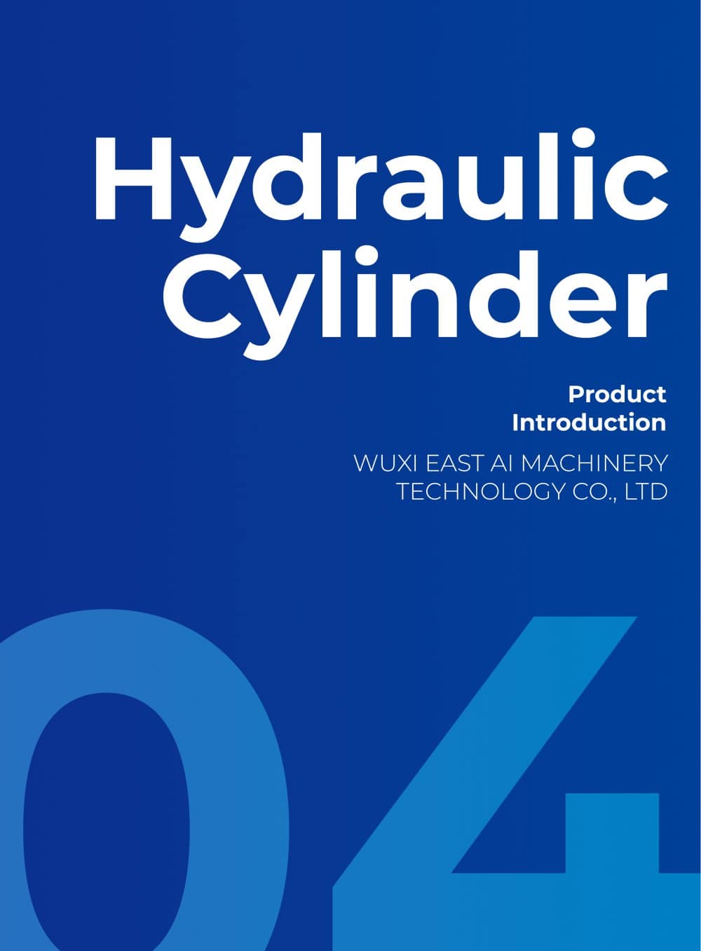 Hydraulic Cylinder - WUXI EAST AI MACHINERY CO., LTD