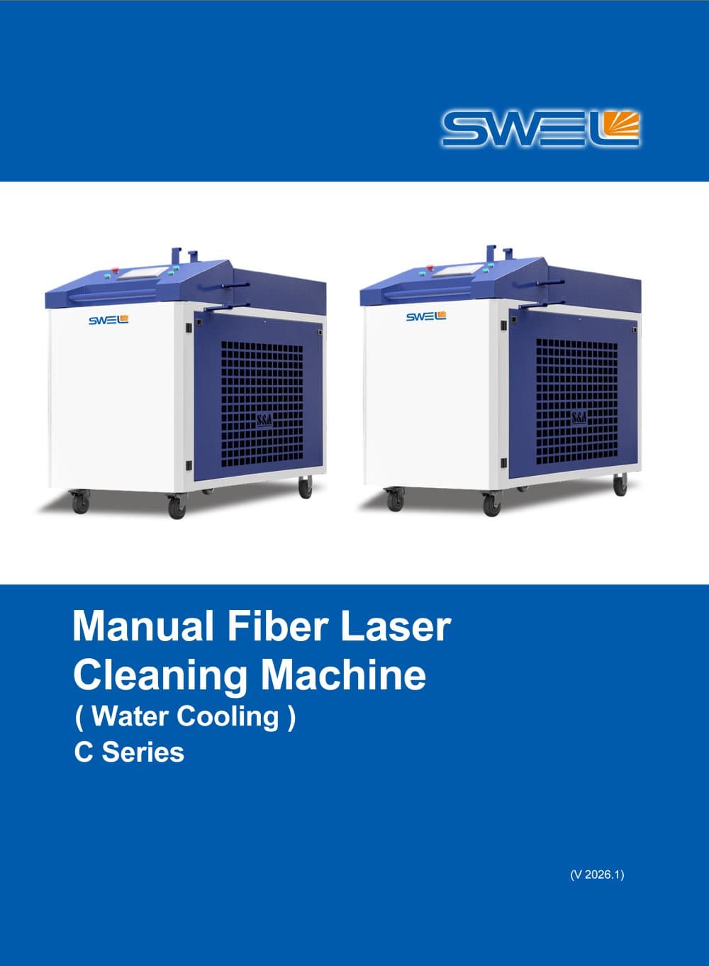 Cleaning Machine - 6000W - Changzhou SWEL Laser Technology Co., Ltd.