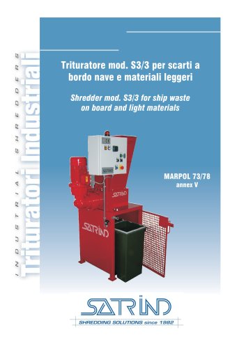 2 Shaft Shredder mod. S3/3