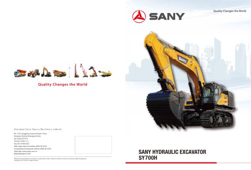 SANY HYDRAULIC EXCAVATOR SY700H