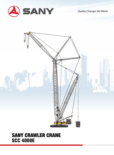 SANY SCC4000E 400T CRAWLER CRANE