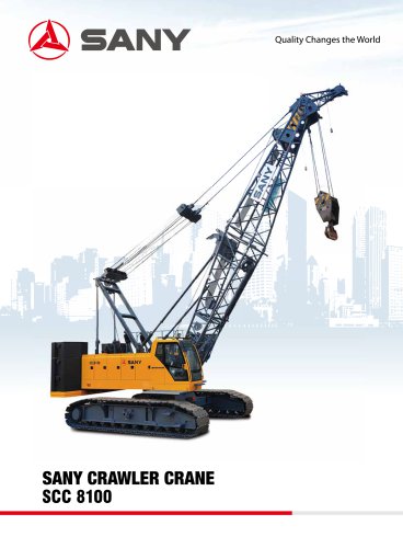 SANY SCC8100 Crawler Crane