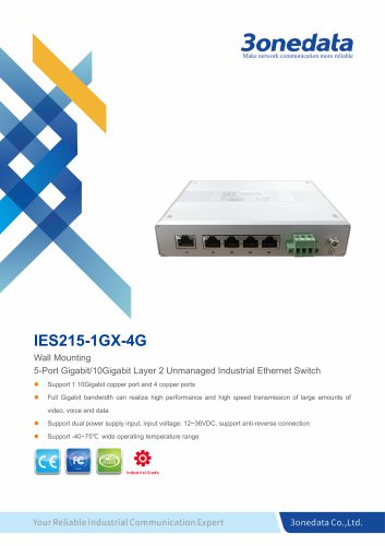 3onedata | IES215-1GX-4G Datasheet | 5-Port Gigabit/10Gigabit Unmanaged Industrial Ethernet Switch